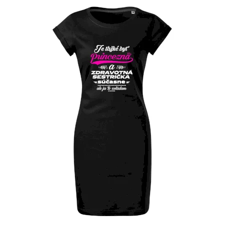 Je ťažké byť princezná zdravotná sestrička