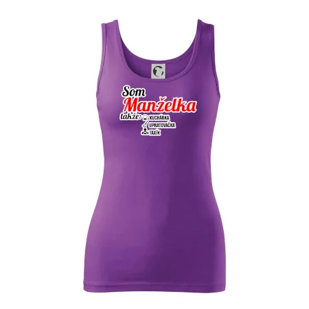 Som manželka takže...