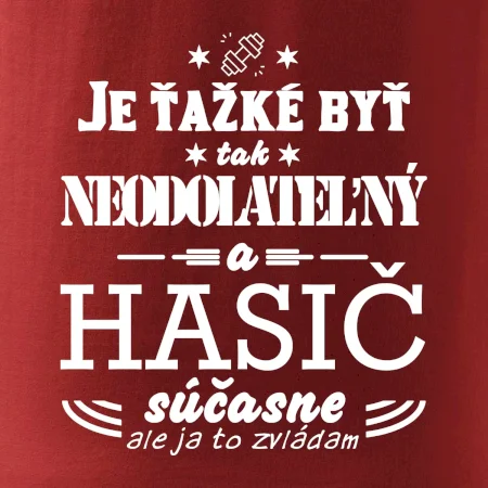 Neodolateľný hasič