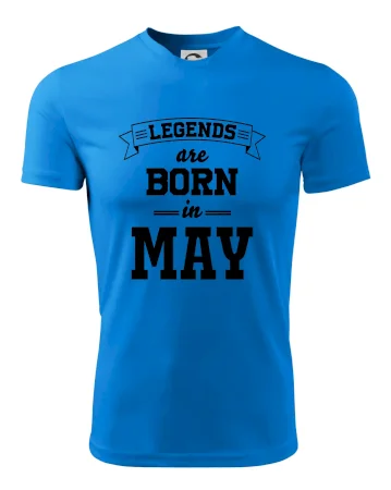 Legends are born in May