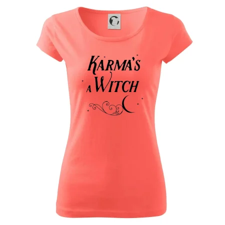 Karma's a Witch - nápis