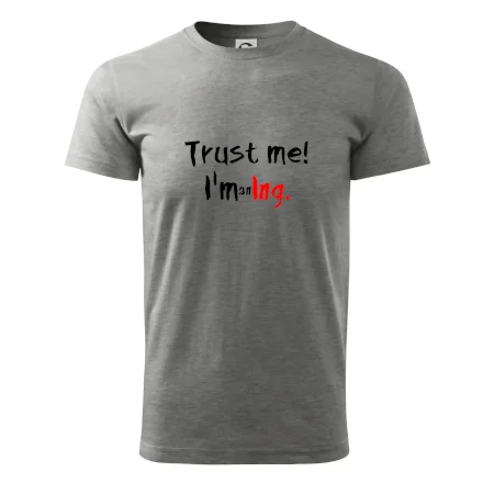 Trust me I´m an Ing. / Ver mi som Ing.