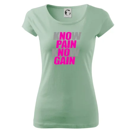 Know Pain, Know Gain
