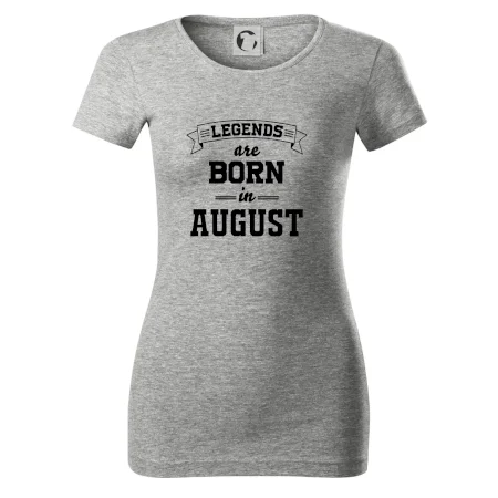 Legends are born in August