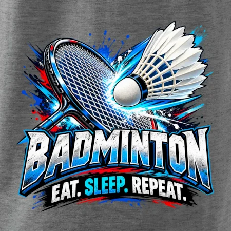 Bedmintonová raketa s košíčkom eat sleep repeat