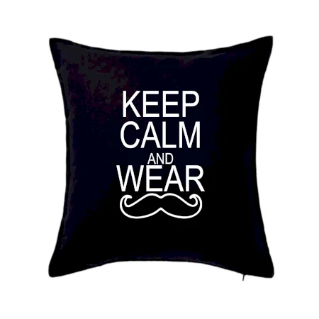 Keep calm and wear mustache