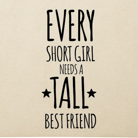 Every short girl needs a tall best friend
