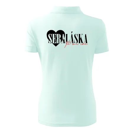Sebeláska ta mi ide