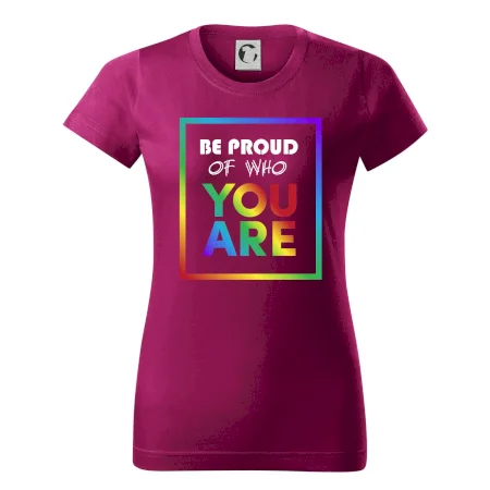 Be proud of who you are