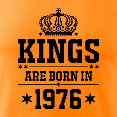Kings are born in 1976