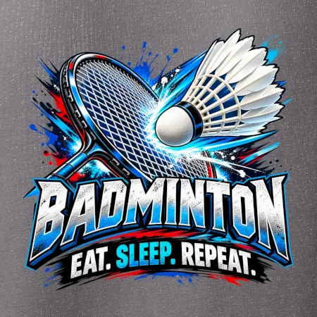 Bedmintonová raketa s košíčkom eat sleep repeat