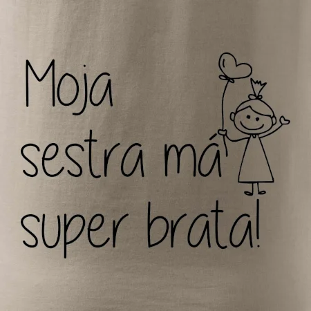 Moja sestra má super brata