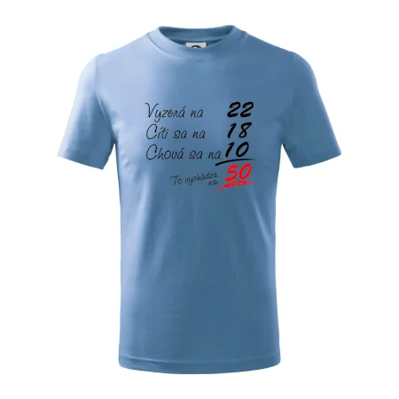 Vyzerá, cíti sa, chová sa - 50 rokov