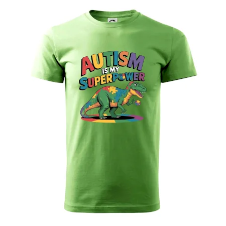 Autism is my superpower dinosaurus
