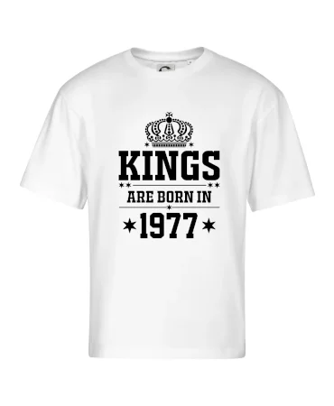 Kings are born in 1977