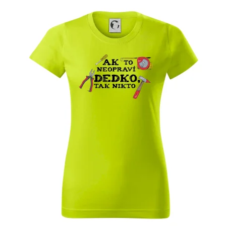 Ak to neopraví dedko, tak nikto farebné