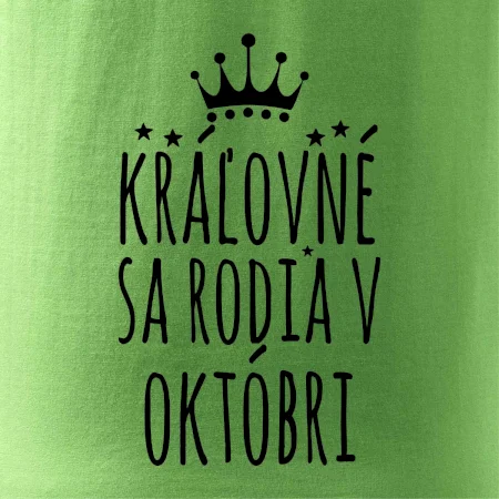 Kráľovné sa rodia v októbri