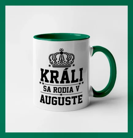 Králi sa rodia v auguste