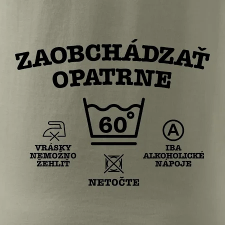 Zaobchádzať opatrne 60