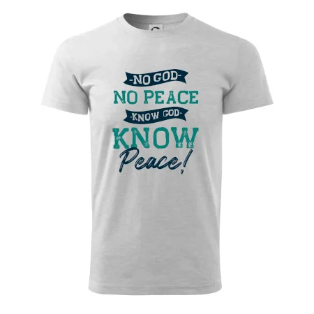 No God no peace, know God know peace