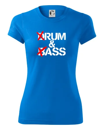 Drum & Bass (Rum & Ass)