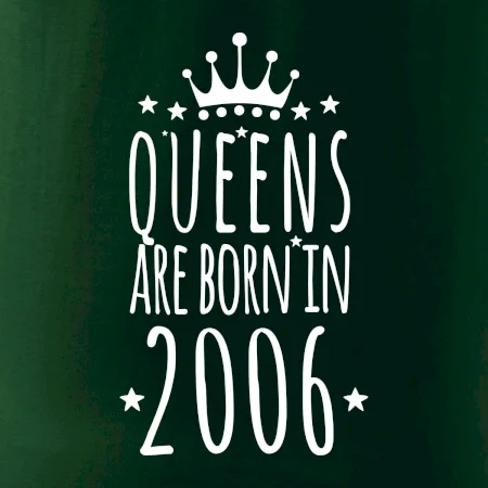 Queens are born in 2006