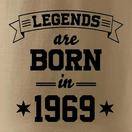 Legends are born in 1969