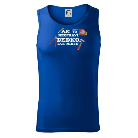 Ak to neopraví dedko, tak nikto farebné