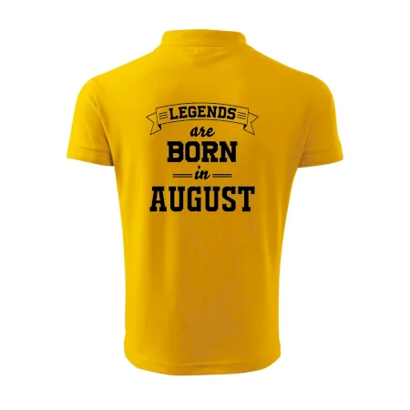 Legends are born in August