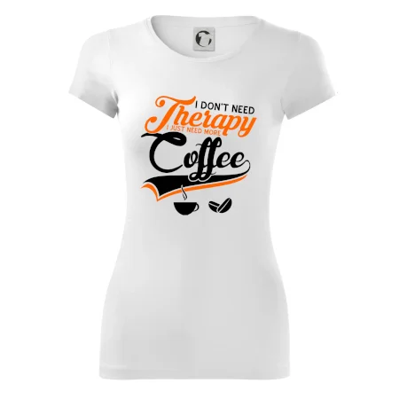 I don't need therapy coffee