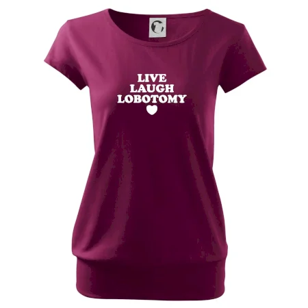 Live laugh lobotomy