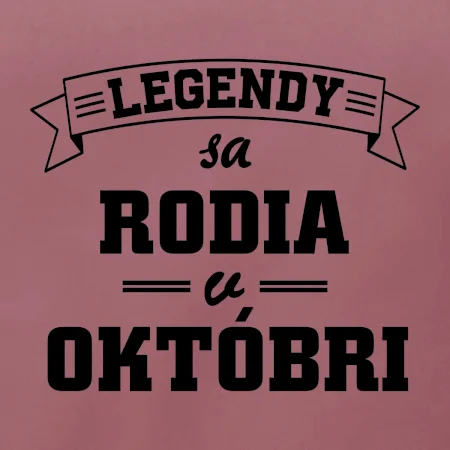 Legendy sa rodia v októbri