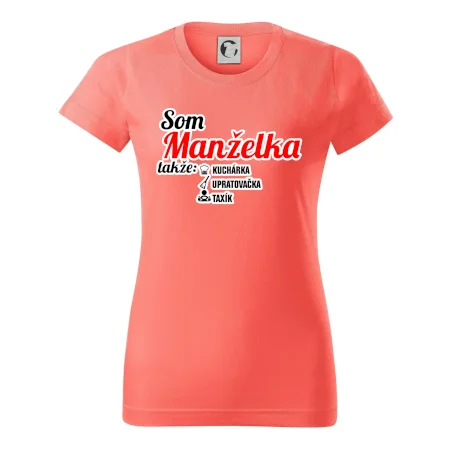 Som manželka takže...
