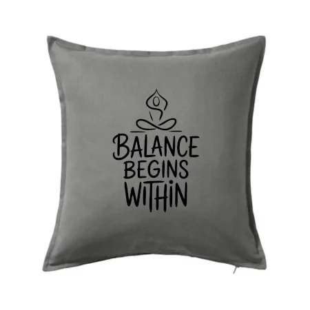 Balance begins within nápis
