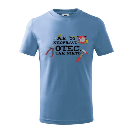 Ak to neopraví otec, tak nikto farebné