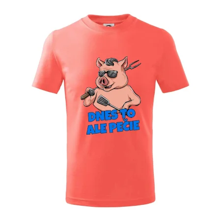 Dnes to ale pečie