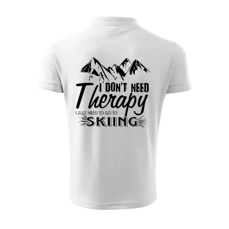 I dont need therapy - Skiing