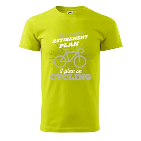 Sivý bicykel - Yes, I have a retirement plan, Aj plan on cycling