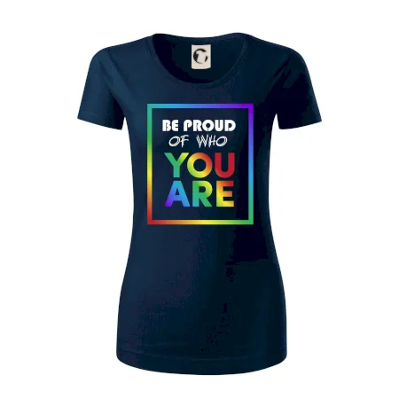 Be proud of who you are