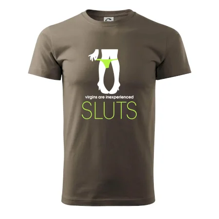 Sluts  virgins are inexperienced