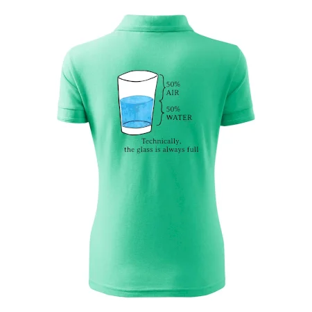 Technically, the glass is always full