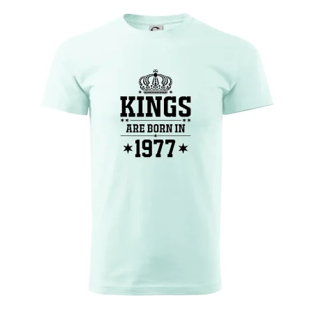 Kings are born in 1977
