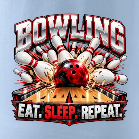 Bowlingová guľa a kolky eat sleep repeat