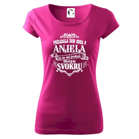 Požiadala som Boha o anjela a on mi poslal moju svokru