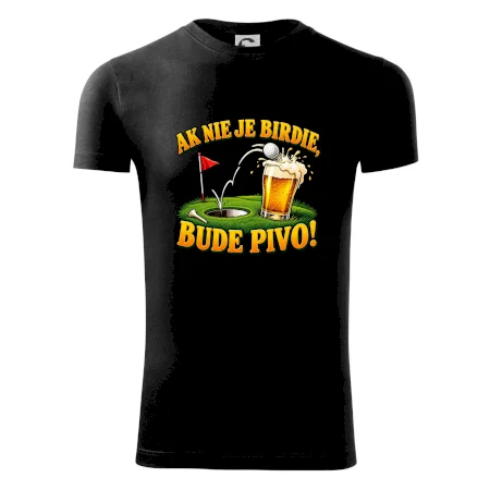 Ak nie je birdie bude pivo