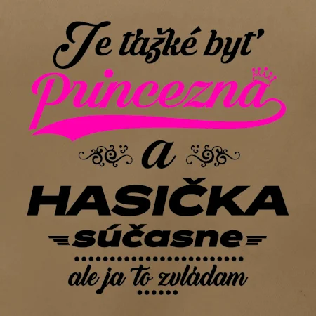 Je ťažké byť princezná - Hasička