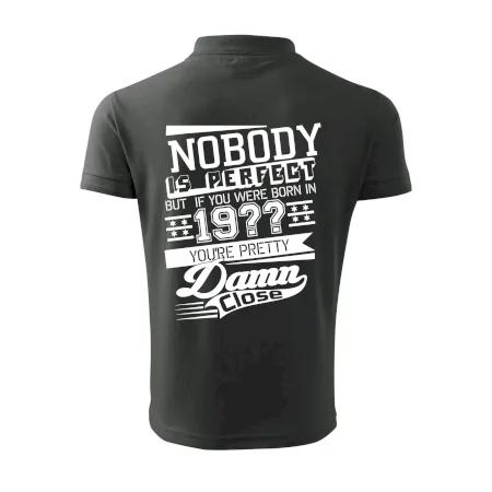 Nobody is perfect - Vlastný ročník
