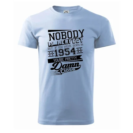 Nobody is perfect - 1954