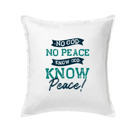 No God no peace, know God know peace