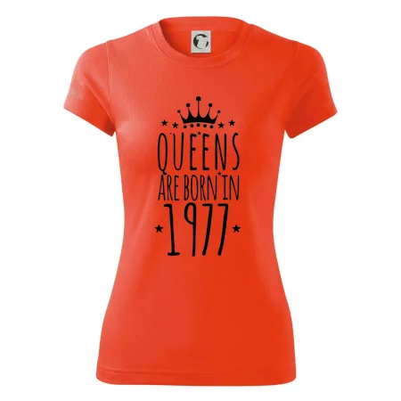 Queens are born in 1977
